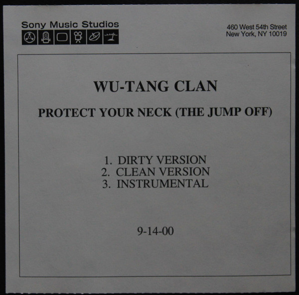 Wu-Tang Clan – Protect Ya Neck (The Jump Off) (2000, CDr) - Discogs