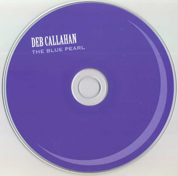 Album herunterladen Deb Callahan - The Blue Pearl