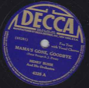 Henry Busse And His Orchestra - Mama's Gone, Goodbye / Tishomingo Blues album cover