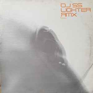 DJ SS - Lighter Rmx album cover