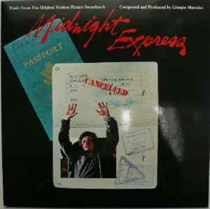 Giorgio Moroder - Midnight Express (Music From The Original Motion Picture Soundtrack)