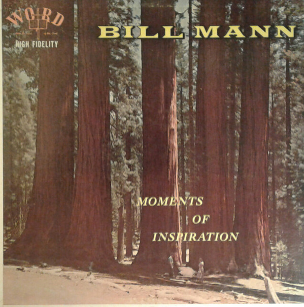 baixar álbum Bill Mann - Moments Of Inspiration