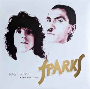 Sparks - Past Tense (The Best Of Sparks) album cover