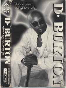 D. Burton Alone B W All Of My Life 1996 Cassette Discogs