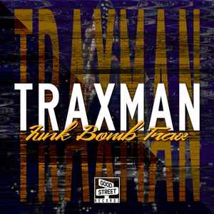 Traxman - Funk Bomb Trax album cover