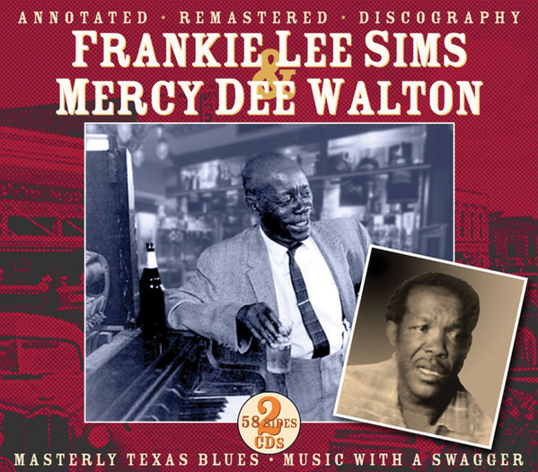 baixar álbum Frankie Lee Sims & Mercy Dee Walton - Masterly Texas Blues Music With A Swagger