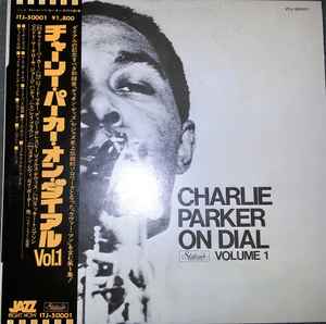 Charlie Parker On Dial Volume 1 (Vinyl, LP, Compilation, Reissue, Mono) for sale