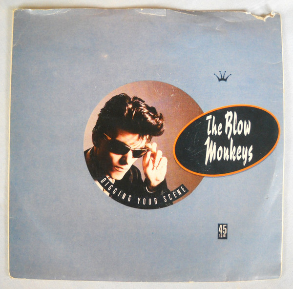 The Blow Monkeys - Digging Your Scene | Releases | Discogs