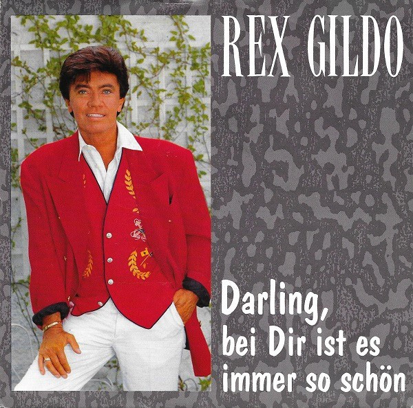 ladda ner album Rex Gildo - Darling Bei Dir Ist Es Immer So Schön