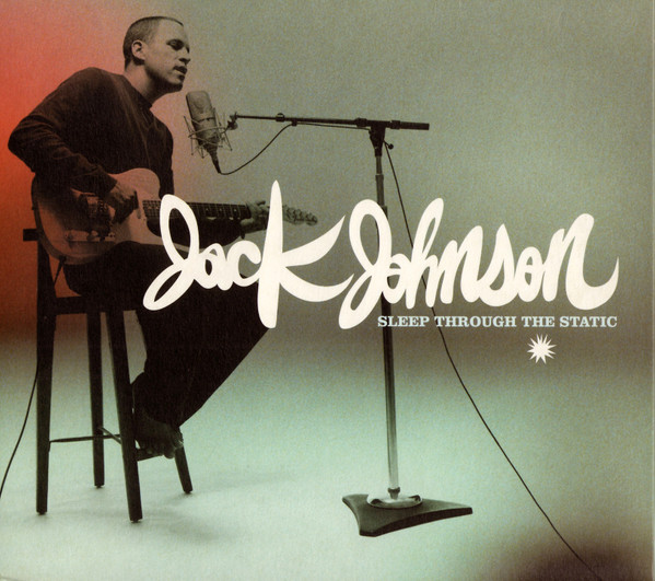Jack Johnson – Sleep Through The Static (2008, Vinyl) - Discogs