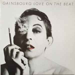 Gainsbourg – Love On The Beat (Vinyl) - Discogs