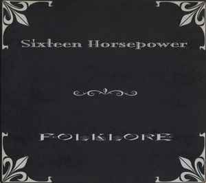 16 Horsepower – 16 Horsepower (1995, CD) - Discogs
