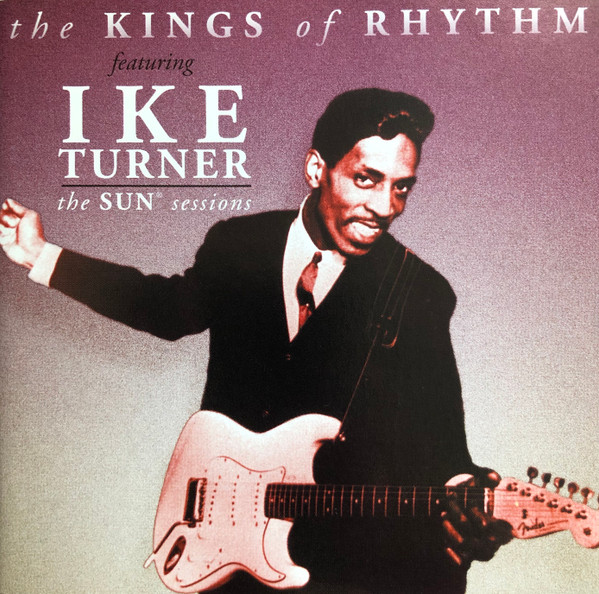  Cobra Sessions 1958 : Ike Turner's Kings Of Rhythm: Música  Digital