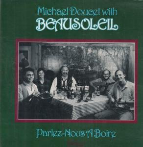 descargar álbum Michael Doucet With Beausoleil - Parlez Nous A Boire