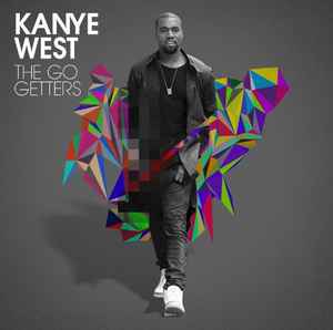 Kanye West – The Go Getters (2013, CD) - Discogs