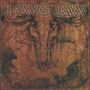 Hawg Jaw - Don't Trust Nobody album cover