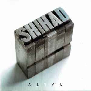 Shihad - Alive