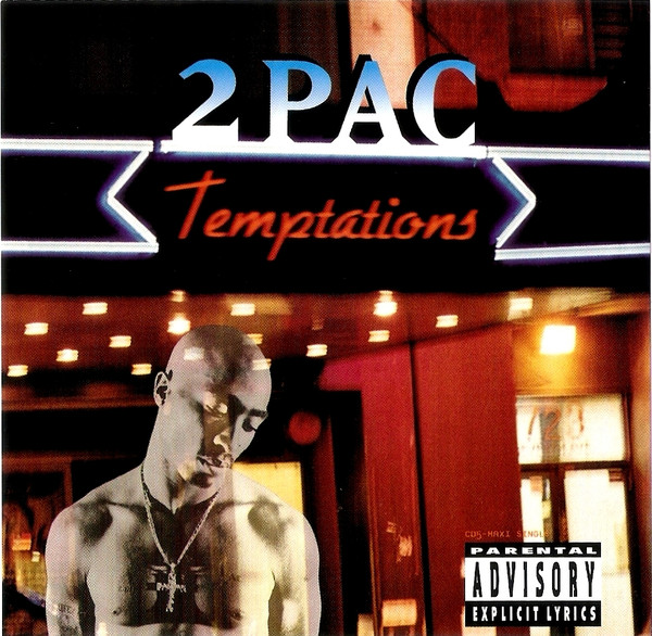 2Pac – Temptations (1995, CD) - Discogs