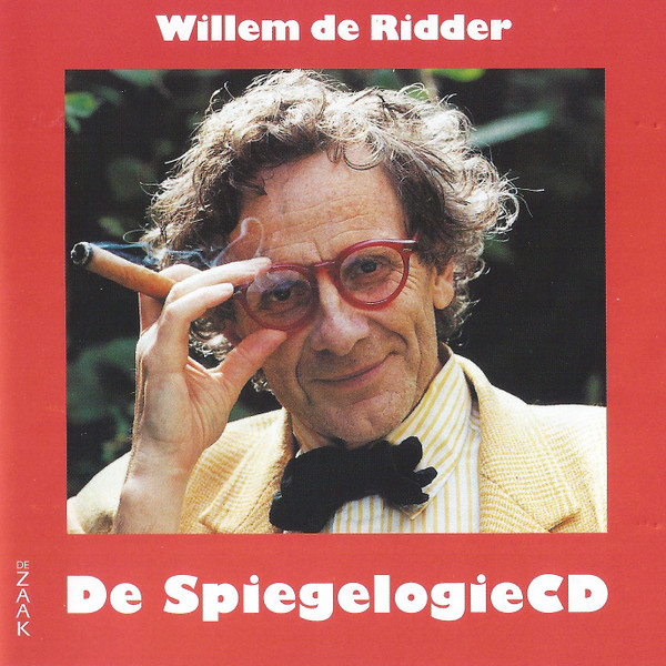 last ned album Willem De Ridder - De SpiegelogieCD