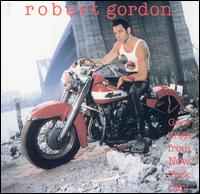 Robert Gordon (2) - Greetings From New York City album cover