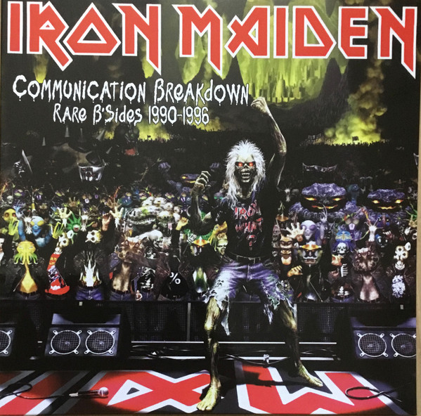 Iron Maiden Communication Breakdown Rare B Sides 1990 1996