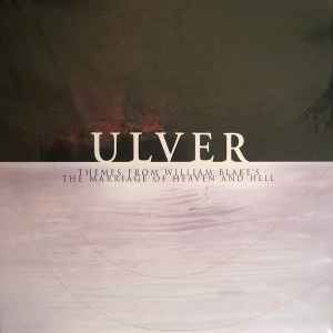 Ulver - Themes From William Blake's The Marriage Of Heaven And Hell