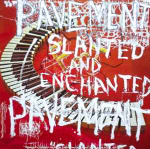 Pavement - Slanted And Enchanted  album cover