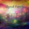 Muabi - Signal Flower