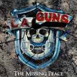 L.A. Guns – The Missing Peace (2017