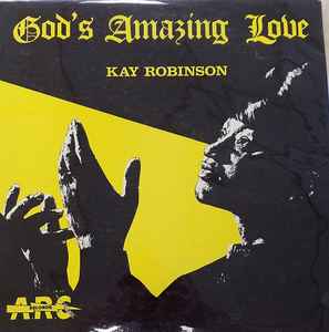 Kay Robinson - God's Amazing Love album cover
