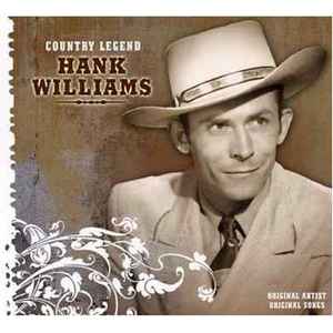 Hank Williams Country Legend 2006 CD Discogs