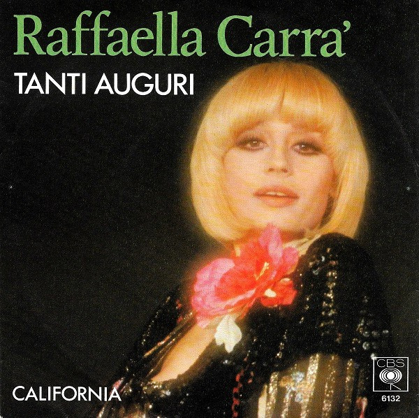 Raffaella Carrà – Tanti Auguri (1978, Vinyl) - Discogs