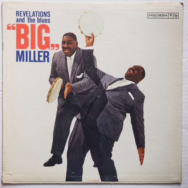 Album herunterladen Big Miller - Revelations And The Blues