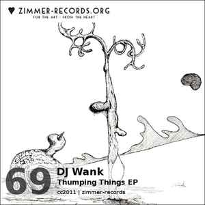 Dj Wank - Thumping Things EP album cover