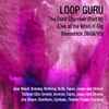 Loop Guru - The Third Chamber (Part IV) (Live At The Whirl​-​Y​-​Gig Shoreditch 26​/​06​/​93)