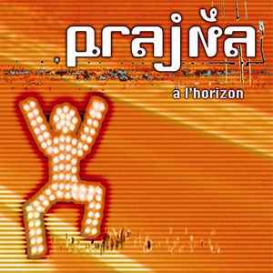 Prajna - À L'Horizon album cover