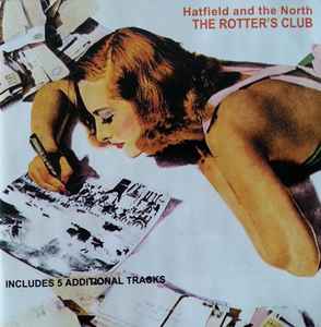 Hatfield And The North - The Rotters' Club album cover