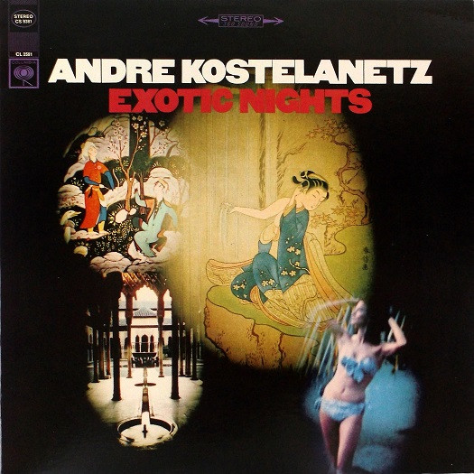 Andre Kostelanetz – Exotic Nights