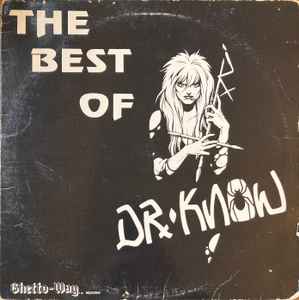 Dr. Know (3) - The Best Of Dr. Know album cover