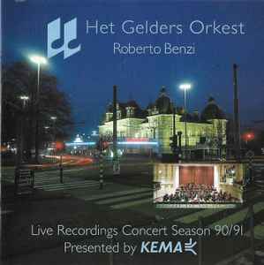 Het Gelders Orkest - Live Recordings Concert Season 90/91 album cover