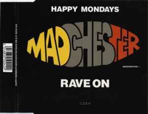 Madchester Rave On - Happy Mondays