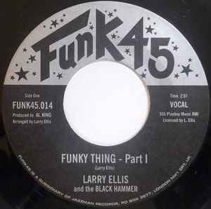 Funky Thing - Larry Ellis And The Black Hammer