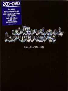 The Chemical Brothers – Singles 93-03 (2007