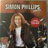 Simon Phillips Featuring Anthony Jackson and Ray Russell - Complete