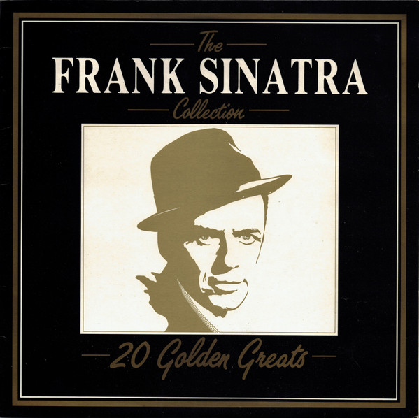 Frank Sinatra – The Frank Sinatra Collection (20 Golden Greats