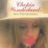 Arno Flor Orchestra* - Chopin Wonderland