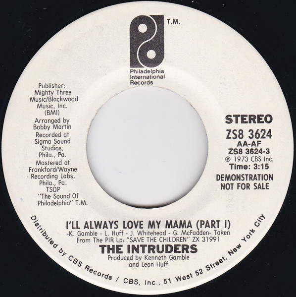 The Intruders – I'll Always Love My Mama (Part I) / I'll Always Love My Mama  (Part II) (1973, Vinyl) - Discogs