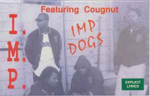 IMP Dogs - I.M.P. Featuring Cougnut