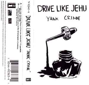 Drive Like Jehu – Yank Crime (1994, Cassette) - Discogs