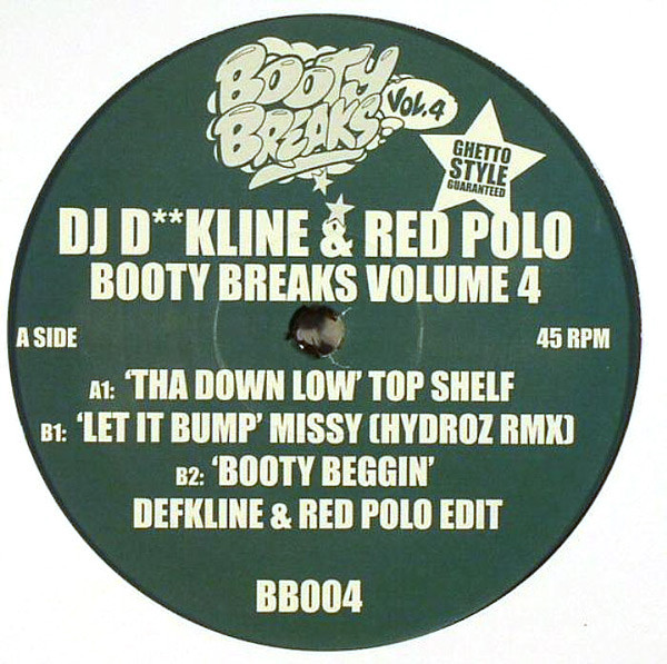 DJ D**Kline & Red Polo – Booty Breaks Volume 4 (2008, Vinyl) - Discogs